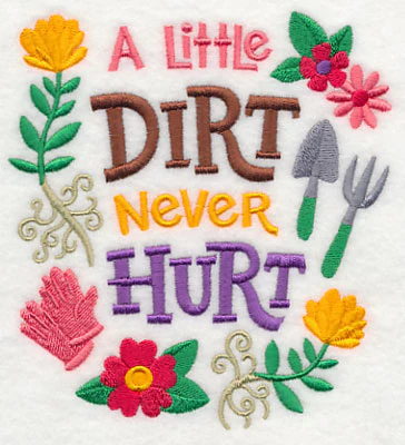 A Little Dirt Never Hurt - Image 3
