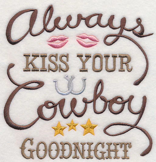 Always Kiss Your Cowboy Goodnight - Image 2