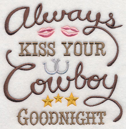 Always Kiss Your Cowboy Goodnight - Image 3