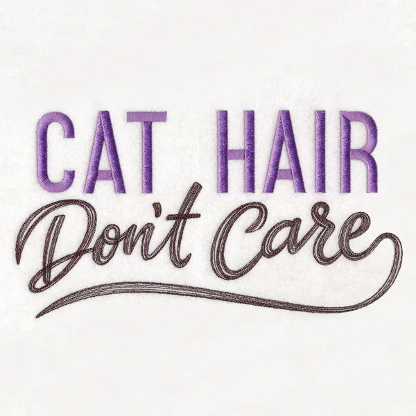 Cat Hair Don't Care - Image 2