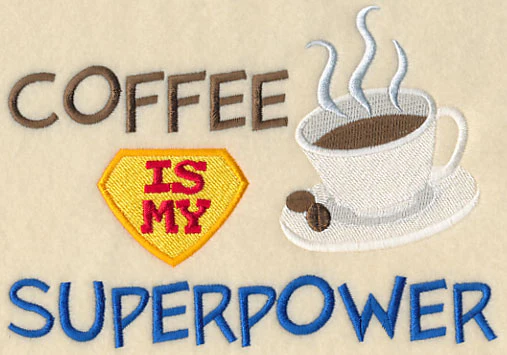 Coffee Is My Superpower - Image 4