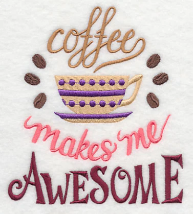 Coffee Makes Me Awesome - Image 3