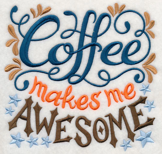 Coffee Makes Me Awesome - Image 2