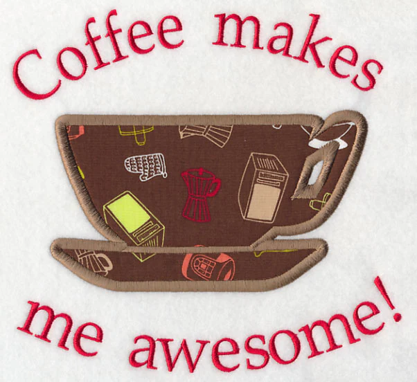 Coffee Makes Me Awesome (Applique) - Image 4