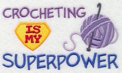 Crocheting Is My Superpower - Image 5