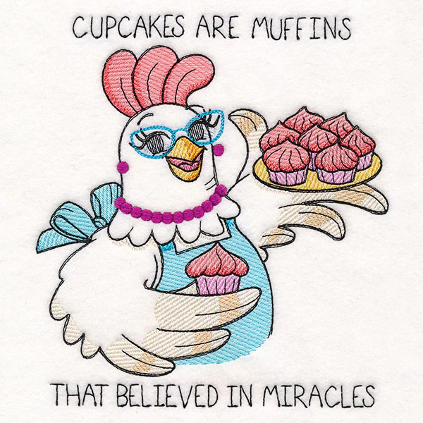 Cupcakes are Muffins Chicken - Image 4