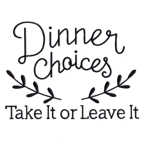Dinner Choices - Take It or Leave It - Image 4