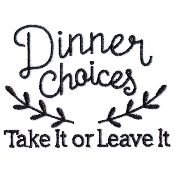 Dinner Choices - Take It or Leave It - Image 6