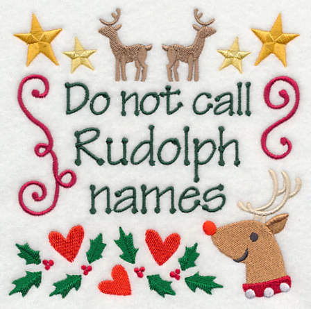 Do Not Call Rudolph Names - Image 3