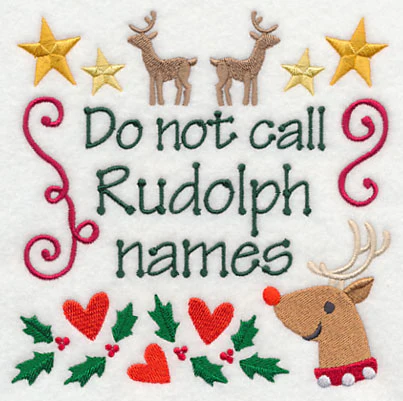 Do Not Call Rudolph Names - Image 4