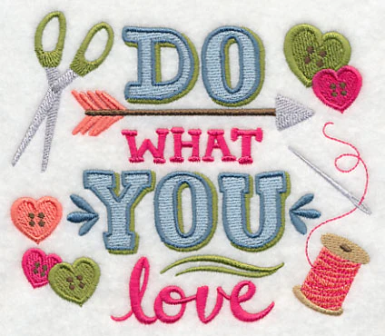 Do What You Love - Crafty Style - Image 3