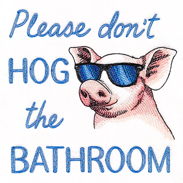 Don't Hog the Bathroom Pig - Image 6