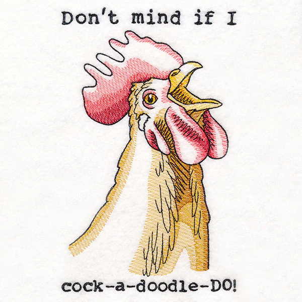 Don't Mind If I Cock-a-Doodle-Do Chicken - Image 3