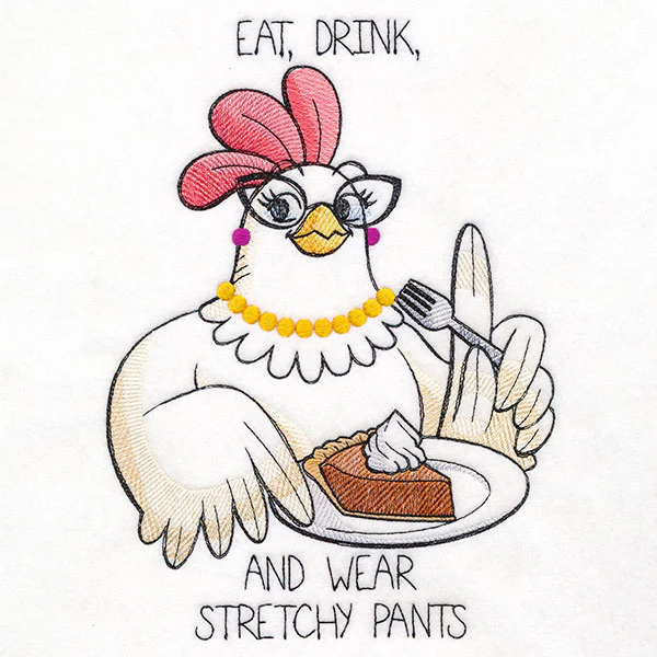 Eat, Drink, and Wear Stretchy Pants Chicken - Image 4