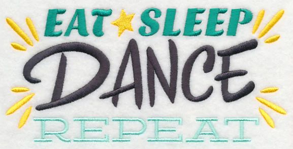Eat, Sleep, Dance, Repeat - Image 3