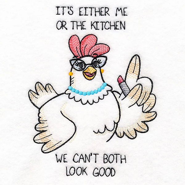 Either Me or the Kitchen Chicken - Image 3