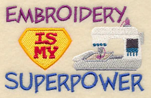 Embroidery Is My Superpower - Image 6