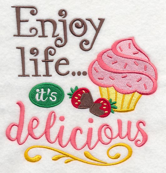 Enjoy Life It's Delicious - Image 5