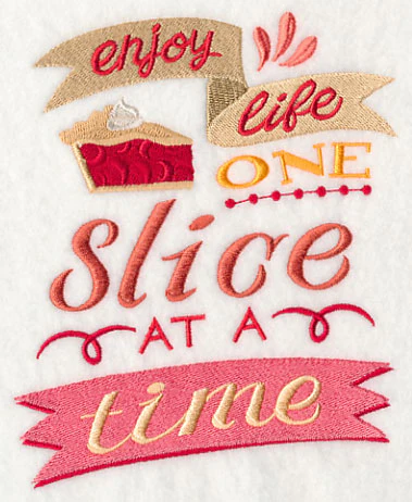 Enjoy Life One Slice at a Time - Image 3