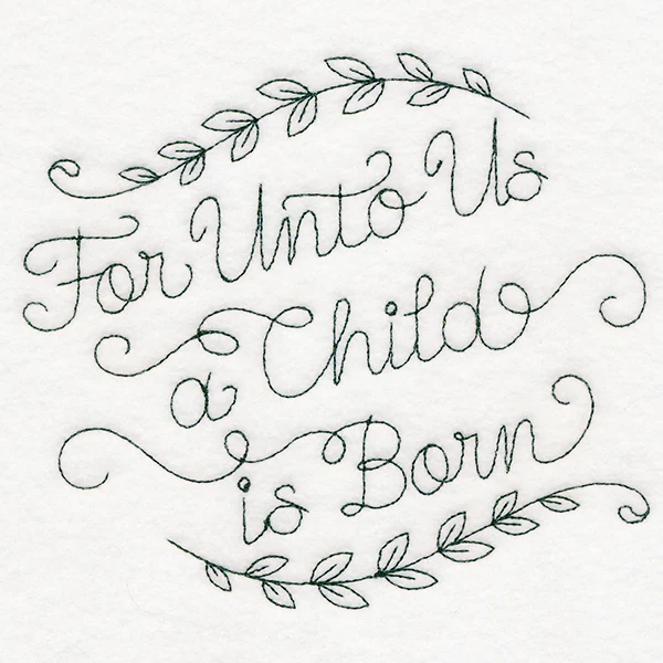 For Unto Us a Child is Born - Image 3