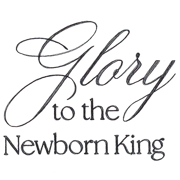 Glory to the Newborn King Script - Image 2