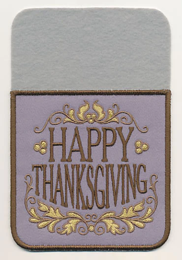 Happy Thanksgiving Elegance Silverware Holder (In-the-Hoop)