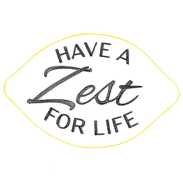 Have a Zest For Life - Image 4