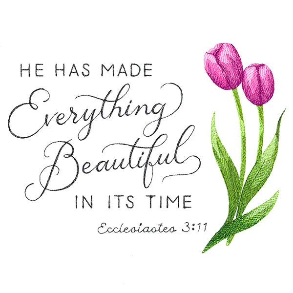 He Has Made Everything Beautiful Tulips - Image 4