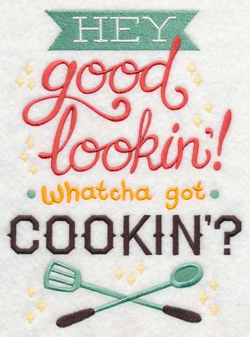 Hey Good Lookin'
