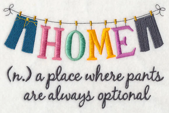 Home is Where Pants Are - Image 3