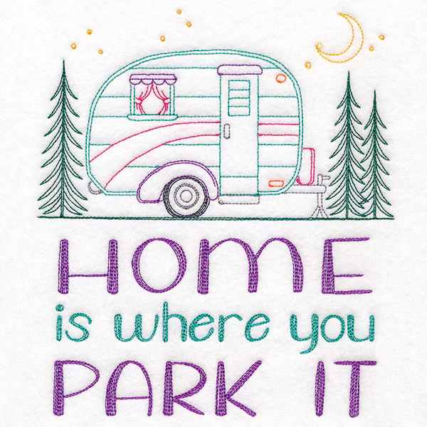 Home is Where You Park It Sign
