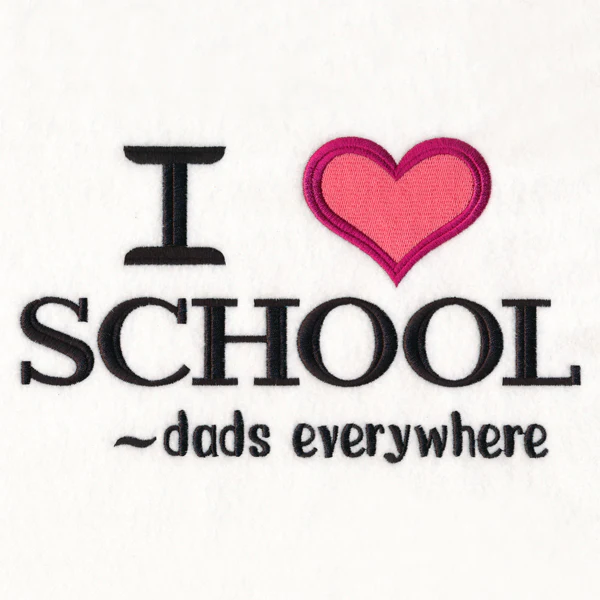 I Heart School - Dads Everywhere - Image 5