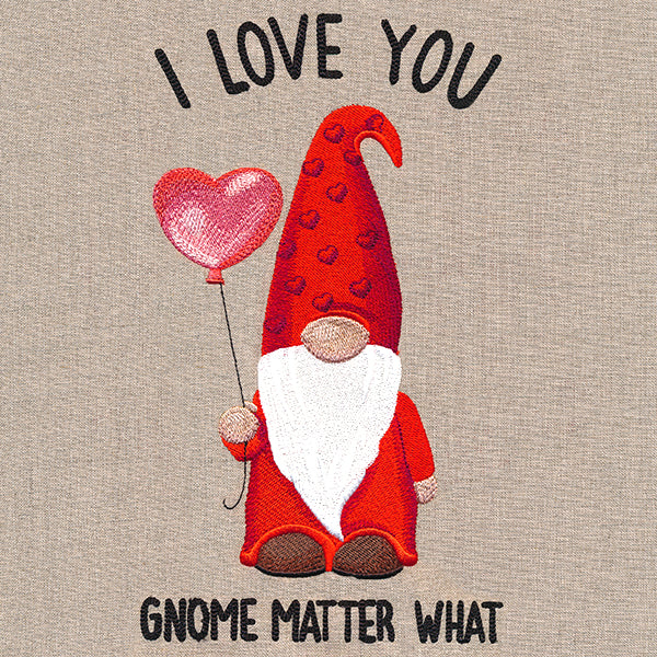 I Love You Gnome Matter What - Image 3