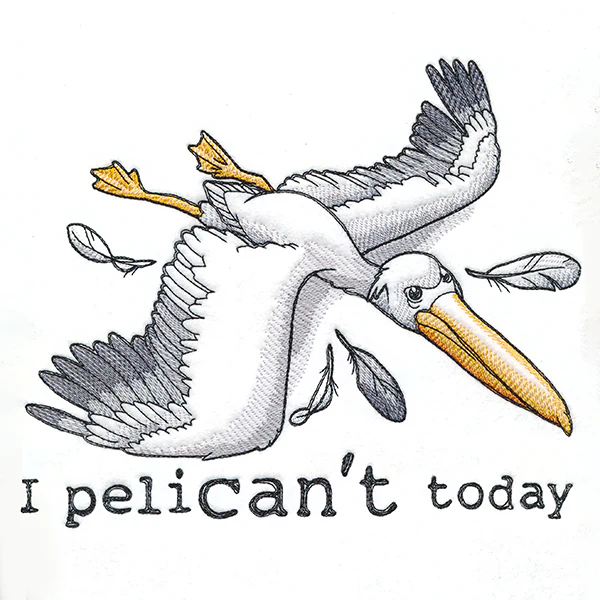I Pelican't Today - Image 4