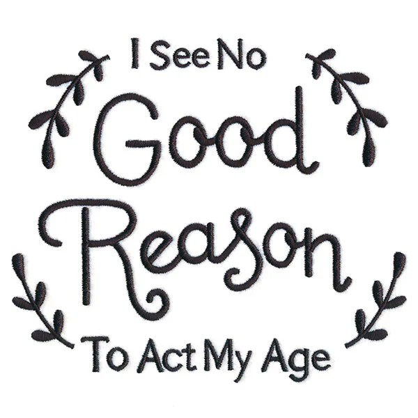 I See No Good Reason to Act My Age - Image 5
