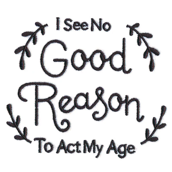 I See No Good Reason to Act My Age - Image 9