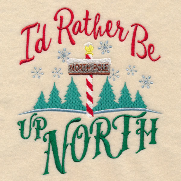 I'd Rather Be Up North - Image 2