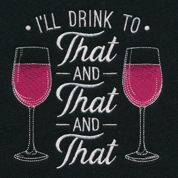 I'll Drink to That - Image 4