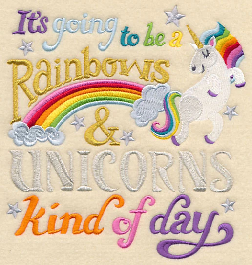 It's Going to be a Rainbows and Unicorns Kind of Day - Image 2