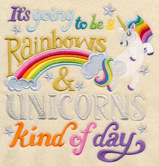 It's Going to be a Rainbows and Unicorns Kind of Day - Image 5