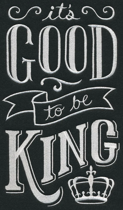It's Good To Be King