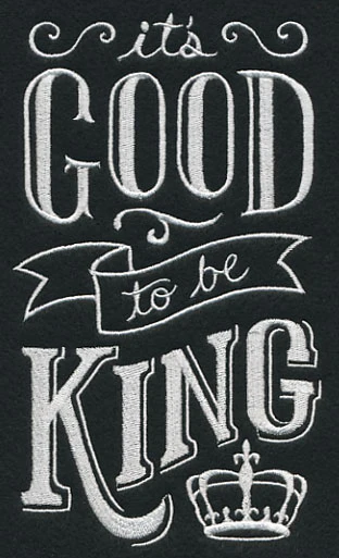 It's Good To Be King - Image 4