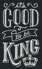 It's Good To Be King - Image 5
