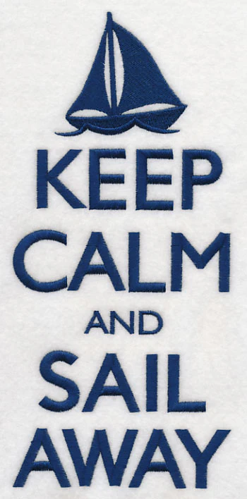 Keep Calm and Sail Away - Image 4