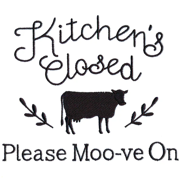 Kitchen's Closed - Please Moo-ve On - Image 4