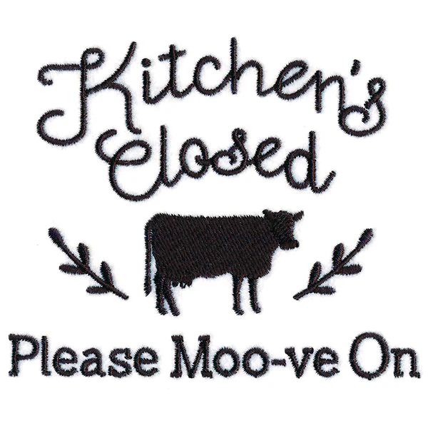 Kitchen's Closed - Please Moo-ve On - Image 6