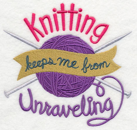 Knitting Keeps Me From Unraveling - Image 2
