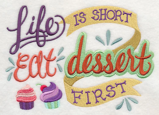 Life is Short Eat Dessert First - Image 4