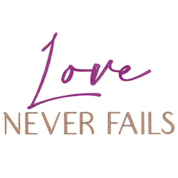 Love Never Fails - Image 3