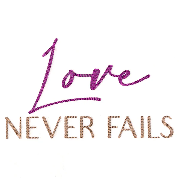 Love Never Fails - Image 4